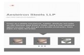 Aesteiron Steels LLP...About Us We, Aesteiron Steels Private Limited, Mumbai, an ISO 9001:2008 certified company, establishe in the year 2007, are one of the leading manufacturer,