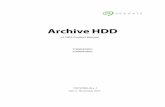 Archive HDD - Seagate · Seagate Archive HDD Product Manual, Rev. J 6 1.0 Introduction This manual describes the functional, mechanical and interface specifications for the following