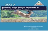 2017 Missouri Deer Season Summary & Population Status …...2017 Harvest Overview 0 50000 100000 150000 200000 2008 2010 2012 2014 2016 Does Antlered Bucks Button Bucks Table 1. The