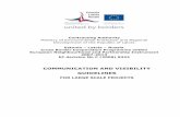 COMMUNICATION AND VISIBILITY GUIDELINESestlatrus.eu/uploaded_files/LSP/6_JMC_Communication...3 1. General Provisions Communication and Visibility Guidelines (hereinafter Guidelines)