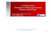 California Project Management Methodology Express/Participant CA-PMM Express.pdf3.2.1 Refresh the California Project Management Methodology 3.2.2 Establish CA-PMM as the Project Management