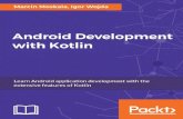 Android Development with Kotlin · Driver Android app. He is an organizer of Kotlin User Group Singapore who has developed apps and games for Android since 2008. He is a Kotlin and