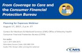 From Coverage to Care and the Consumer Financial ... ... From Coverage to Care andthe Consumer Financial