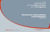 SEZ04 2010 - ACCIONES EDUCATIVAS MUNICIPALES · 2012-12-19 · Cultura – Museos y Exposiciones (pág. 38) 29. Zaragoza Dinámica – I. Mpal. de Empleo y Fomento Empresarial (pág.