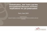Globalization, Job Tasks and the Occupational Structure of ... · Impact of globalization on relative labor demand (job polarization) • Similar arguments as for impact from new
