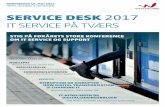 SERVICE DESK 2017 - Westergaard€¦ · fokus på den gode brugeroplevelse. RES Software hjælper IT med at møde forventningerne fra forretningen og det stigende krav fra brugerne