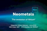 The evolution of lithium - Kalgoorlie...25/08/2015 Barrambie Pre Feasibility Study Results 27/10/2016 Mt Marion Mineral Resource Upgrade 22/02/2017 Lithium Battery Recycling –Scoping