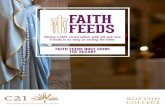 Having a faith conversation with old and new friends …...The FAITH FEEDS GUIDE offers easy, step-by-step instructions for planning, as well as materials to guide the conversation.