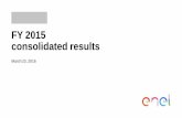 Enel FY 2015 consolidated results 23Mar16 · 2019-11-29 · FY 2015 consolidated results 5 Delivery on strategic pillars Operational efficiency Cash costs 2015 target: -0.4 €bn