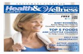 Southwest Florida's Health and Wellness Magazineswfhealthandwellness.com/wp-content/uploads/2015/... · August 23rd Cataracts & Bladeless Laser Cataract Surgery August 30th - Medical