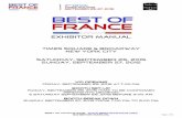 EXHIBITOR MANUAL - Best of France...OFFICES stI 39 East 31 Street I New York, NY 10016 I Ph.: +1.347.403.2122 I Info@BestofFrance.org BEST OF France 2015 –  Exhibitor Manual
