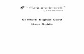 Si Multi Digital Card User Guide - Amazon Web Servicessoundcraft.com.s3.amazonaws.com/...card-UG-web.pdf · When the card is connected to the computer taskbar, icons will indicate