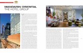 Mandarin Oriental THE HoTEl Group - Design & Contract · PDF file 2016-03-03 · include Chef Heston Blumenthal who opened Dinner at Mandarin Oriental Hyde Park, London, and who has
