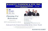 Planning For Retirement - Financial Planning PLANNING FOR RETIREMENT HEALTHCARE 6 Planning for your