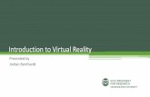 Introduction to Virtual Reality · RamReality - Immersive Reality Events What is RamReality? •Virtual Reality Class Series •Virtual and Augmented Reality Symposium October 19,