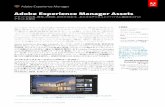 Adobe Experience Manager Assets。partnerdownload.adobe.com/p/AEM-Product-Overview-jpl.pdf2018 年8月 | Adobe Experience Manager Assets製品要 デジタルアセット管理機能には、次のようなメリットがあります。•