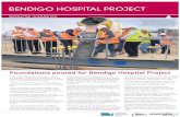 BENDIGO HOSPITAL PROJECT · 2014-04-14 · Health, the Department of Health and Bendigo Health staff is progressing, ensuring that this hospital will be at the cutting edge of modern