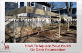 Front Porch Ideas and More...Step 3: Convert 15.62 to feet and inches by multiplying .62 x 12 = 7.44 inches C = 15 feet and 7.44 inches ----- Step 4: Now convert .44 to a fraction