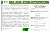 Mill Run Register · 2016-11-27 · Mill Run Register Newsletter for Mill Run Elementary! Volume 51 March 2015 March At-A-Glance MusicinOurSc hools&Month Youth&Art&Month Women’s&HistoryMonth