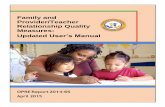 Family and Provider/Teacher Relationship Quality Measures ......provided guidance and advice. ... 7-20 Cronbach’s alpha of the parent measure, ... Family-provider relationship is