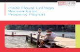 2009 Royal LePage Recreational Property Report · the highest prices,” Bouchard said. “But buyers can also look north to communities such as Cocagne and Richibucto River, where