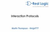 Interaction Protocols · protocol noun \ ˈprō-tə-ˌkȯl \ Source: