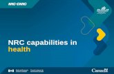 NRC capabilities in health...behind health innovation . Implantable devices Digital and mobile health . Precision diagnostics . ... • Cognitive virtual reality/ augmented reality