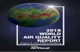 2018 WORLD AIR QUALITY REPORT - indiaenvironmentportal · 2019-03-05 · WHO Air Quality Guidelines US Air Quality Index (AQI) Global overview ... The 2018 World Air Quality Report