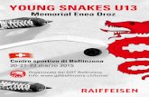 YOUNG SNAKES U13 - GDT Bellinzonagdtbellinzona.ch/wp-content/uploads/2017/09/Opuscolo-U13... · 2017-09-21 · YOUNG SNAKES U13 – MEMORIAL ENEA DROZ 5 Enea Droz, prematuramente