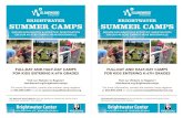 BRIGHTWATER BRIGHTWATER SUMMER CAMPS ... ... BRIGHTWATER BRIGHTWATER SUMMER CAMPS SUMMER CAMPS NATURE