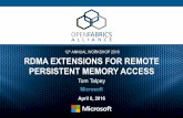 12th RDMA EXTENSIONS FOR REMOTE PERSISTENT MEMORY … · 2016-04-07 · scatter/gather list ... • Disadvantage: significantly changes RDMA Write semantic, data path (flow control,