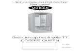 Bean to cup hot & cold TT COFFEE QUEENdownload1.creminternational.com/Coffee_Queen/03_Fresh...Coffee Queen / Bean to cup hot n cold TT - Making coffee cup by cup - With an internal