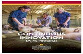 CONTINUOUS INNOVATION · Throughout his career, Leman worked to define the link between swine health and swine management. He was a national and international authority on swine medicine,