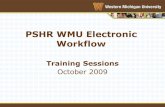 PSHR WMU Electronic Workflow Training Sessionswmich.edu/.../u368/2014/hr-pshr-electronic-workflow-training.pdf · Workflow Training Sessions October 2009. Introduction: The PeopleSoft