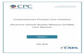 Comprehensive Primary Care Initiative Electronic Clinical ... · PDF file the old EHR. The new EHR vendor confirms that they can obtain legacy data and produce the CPC practice level
