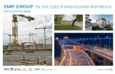 SMP GROUP IN THE CZECH AND SLOVAK REPUBLICS · smp group in the czech and slovak republics presentation 2018. we are part of the vinci group. more than 100 countries worldwi de more