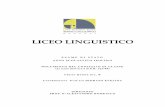 LICEO LINGUISTICO · 2019-05-17 · Liceo Linguistico e il Liceo Scientifico opzione Scienze applicate. La presenza dei quattro indirizzi, che hanno arricchito l’offerta formativa,