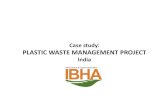 Case study: PLASTIC WASTE MANAGEMENT PROJECT€¦ · Case study: PLASTIC WASTE MANAGEMENT PROJECT . India . NGO: ... THE PROJECT . AREA COVERED BY RAGPICKERS • Mumbai is divided