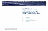 Chapter 3 The science of climate change – implications for ... · Chapter 3 – The science of climate change – implications for risk management Coping with climate change risks