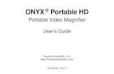 Portable Video Magnifier - Freedom Scientific · The ONYX® Portable HD is a lightweight portable video magnifier that can easily be folded for quick and convenient travel. Once you