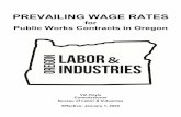 PREVAILING WAGE RATES - Oregon · 2020-01-22 · Board (CCB). (ORS 279C.836) This includes flagging and landscaping companies, temporary employment agencies, and sometimes sole proprietors.