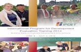International Program for Development Evaluation Training 2014 · Available training centered on master’s degree programs, donor training in their own evaluation systems, and very