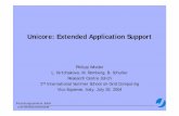 Unicore: Extended Application SupportUnicore as the underlying Grid middleware is used to integrate the various applications & to add domain-specific workflow support Forschungszentrum