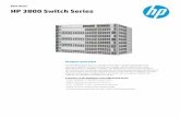 HP 3800 Switch Series - cdn.cnetcontent.com€¦ · Works with DHCP protection to block traffic from unauthorized hosts, mitigating IP source address spoofing • DHCP protection