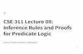 CSE 311 Lecture 08: Inference Rules and Proofs for ... · Proving implications with the direct proof rule Direct Proof Rule The premise means “Given , we can prove .” So the direct