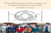 The Behavioural Ecology of Project-Based Science · 2013-10-23 · 1 The Behavioural Ecology of Project-Based Science A Plesionic Approach N.P. Winder & I.C. Winder Acknowledgments: