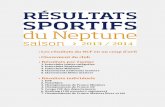 Les résultats du NCF en un coup d’oeil · 2014-10-18 · 2 Neptune club de France – Résultats sportifs 2013-2014 Les résultats du NCF en un coup d’œil CLASSEMENT NATIONAL