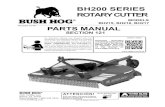 BH200 SERIES ROTARY CUTTER - Bush Hog...22 50080370 Decal, BH - Reflect 2 23 50074259 Decal, Made in USA 1 50070832 Decal Kit, (items 24-33) 1 24 D813 Decal, Danger Multilingual 1