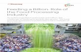 Feeding a Billion: Role of the Food Processing Industry - FICCI · 2013-09-28 · Feeding a Billion: Role of the Food Processing Industry 2 About A.T. Kearney Who We Are A.T. Kearney