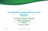 Compliance and Enforcement Update · March 9, 2015 Compliance and Enforcement Update . 3/12/2015 U.S. Environmental Protection Agency 2 What Influences EPA Pesticide Priorities? 3/12/2015